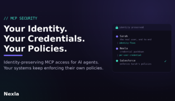 MCP security: Nexla preserves user identity and credentials so source systems enforce their own policies