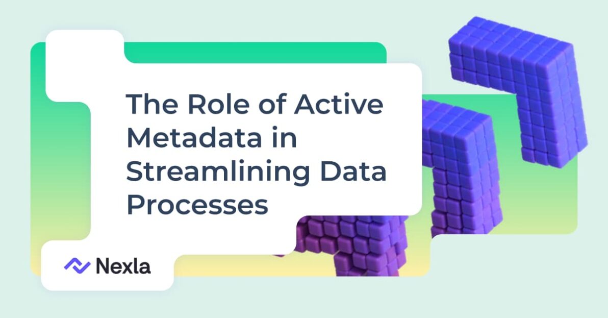 Active Metadata in Streamlining Data Processes