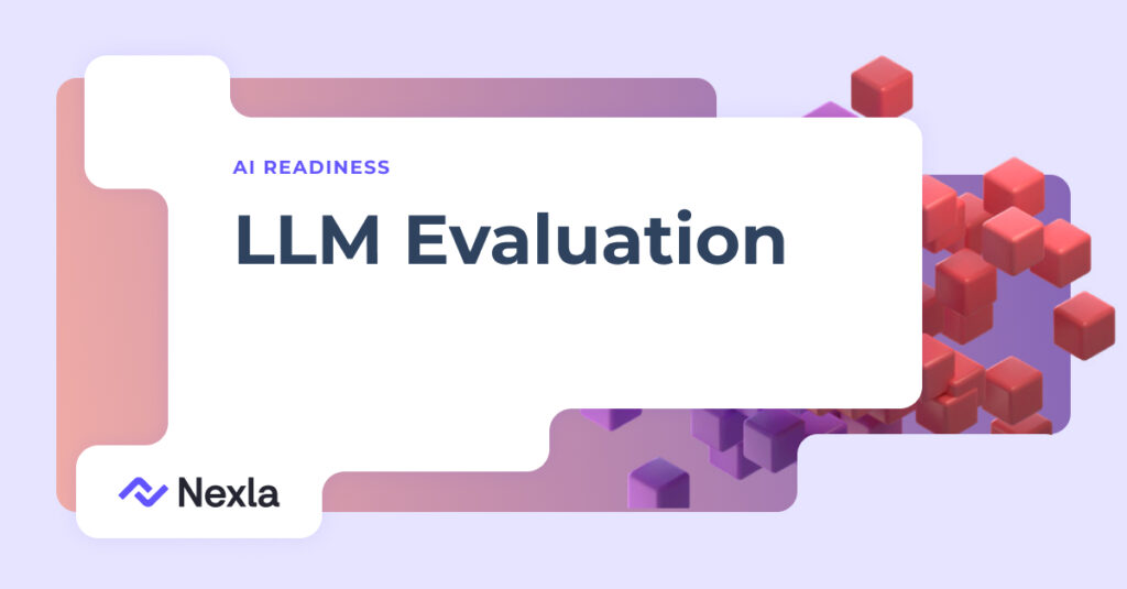 AI Readiness: LLM Evaluation