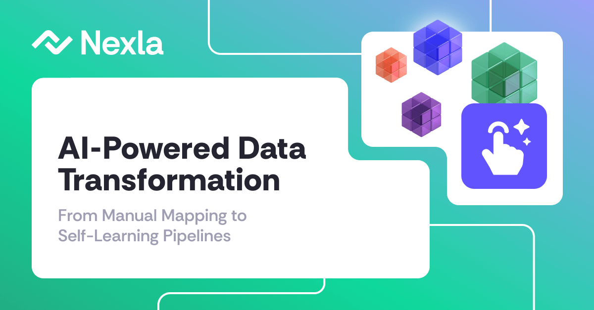 Nexla Blog: AI-Powered Data Transformation: From Manual Mapping to Self-Learning Pipelines