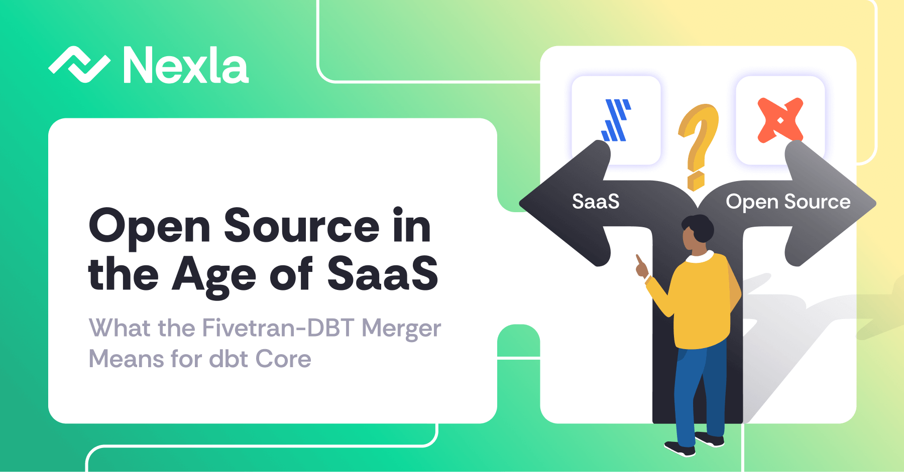 Nexla Blog: Open Source in the Age of SaaS: What the Fivetran-DBT Merger Means for dbt Core