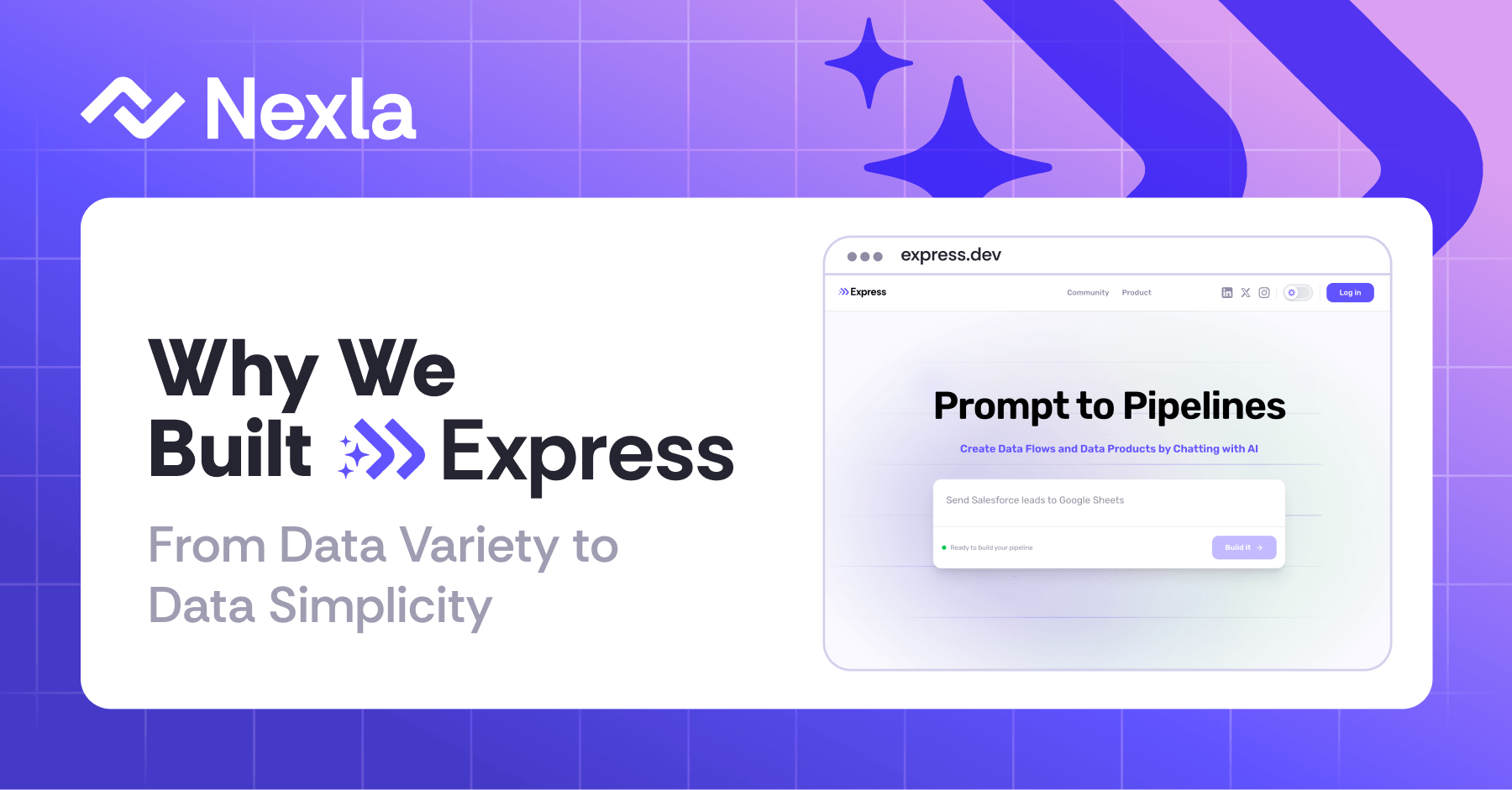 Nexla Blog: Why We Build Express by Saket Saurabh