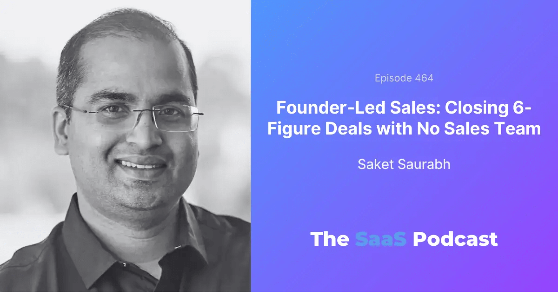 Founder-Led Sales Strategy: Closing Enterprise Deals Without a Sales Team (Nexla Case Study)