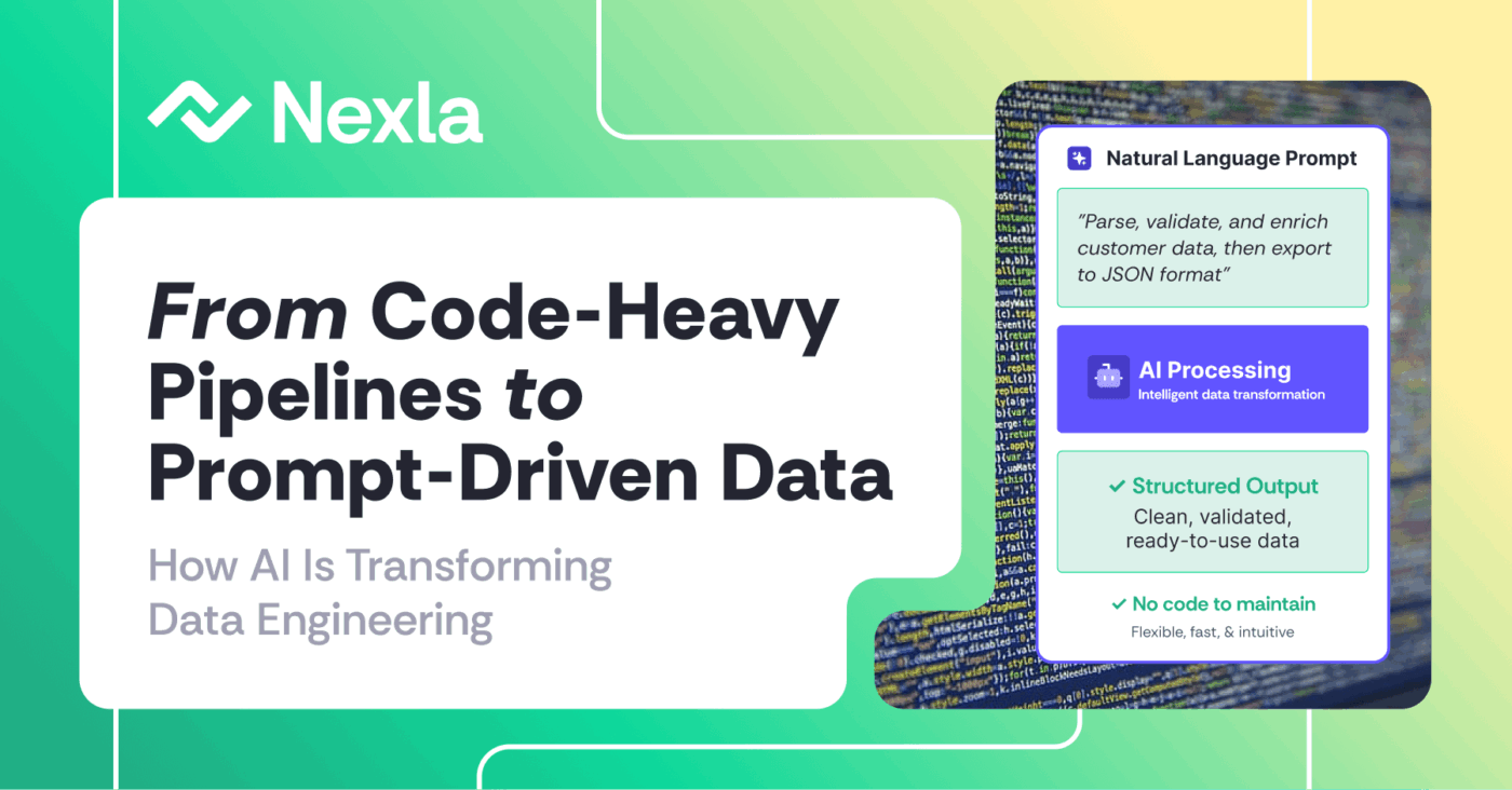 How AI Is Transforming Data Engineering: From Code to Prompts | Nexla