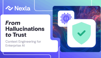 Nexla Blog: From Hallucinations to Trust
