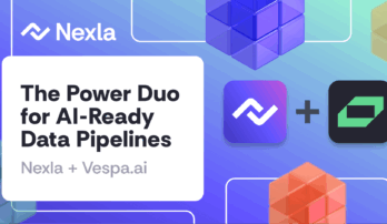 Nexla Blog: Nexla + Vespa.ai: The Power Duo for AI-Ready Data Pipelines