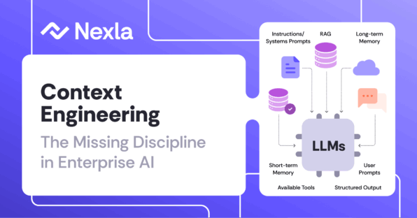What Is Context Engineering in Enterprise AI?| Nexla