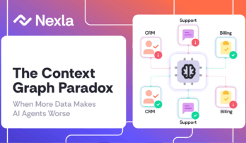 Nexla Blog: The Context Graph Paradox: When More Data Makes AI Agents Worse